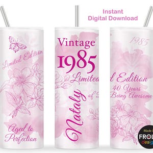 Vintage 1985 40th Birthday Tumbler Wrap Edizione limitata 1985 Invecchiato alla perfezione 40 anni, Tumbler sottile rosa da 20 once Sublimazione, Scarica