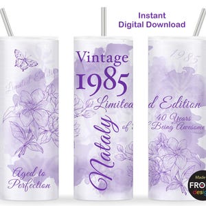 Vintage 1985 40th Birthday Tumbler Wrap Edizione limitata 1985 Invecchiato alla perfezione 40 anni, 20oz Skinny Tumbler Sublimazione Download