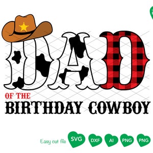 Papá del cumpleaños, vaquero SVG, diseño de camiseta con sombrero de vaquero, cumpleaños de vaca SVG, diseño de camiseta familiar, archivos SVG para Cricut, descarga digital