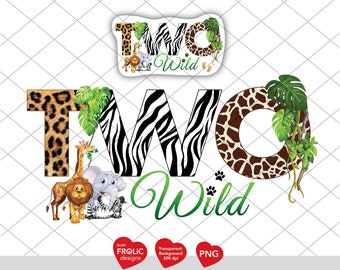 Two Wild PNG, 2nd Birthday shirt Design, Two Wild Birthday Shirt Sublimation, Two Wild Safari, PNG Transparent Background, Instant Download