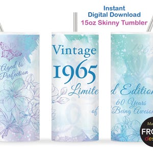 Vintage 1965 60. Geburtstag Frauen Tumbler Wrap Limited Edition im Alter von bis zur Perfektion 60 Jahre alt, 15 Unzen Skinny Tumbler Nahtlose Sublimation