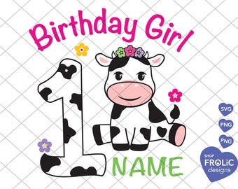 Cow 1st Birthday Girl SVG, First Birthday Farm Animal Shirt Design, 1st Birthday Outfit Decal, 1st Birthday Cake PNG, Digital Download
