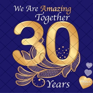 30e huwelijksverjaardag We Are Amazing Together 30 jaar viering 30 jaar bundel huwelijksverjaardag ontwerpen, direct downloaden
