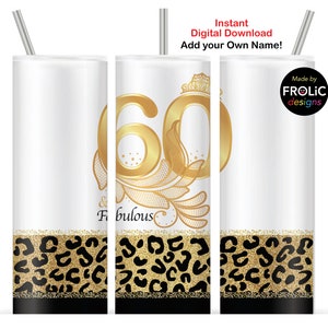 60. Geburtstag Frauen Leopard 2 Sublimation Designs Leopardenmuster 60 und fabelhaft, 20 Unzen Skinny Tumbler Wrap Schwarz und Weiß Hintergrund