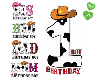 1st Birthday boy SVG Family Bundle, Western First Birthday boy, Cowboy One SVG, Family farm party shirt designs, Cow Birthday SVG, Download