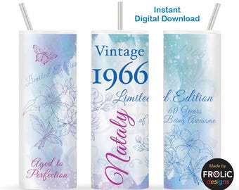 Vintage 1966 60th Birthday women Tumbler Wrap 1966 Limited edition 1966 Aged to Perfection 60 Years old, 20oz Skinny Tumbler Sublimation