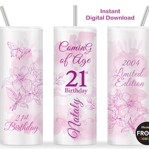 Coming of Age 21st Birthday Tumbler Sublimation 2004, 21 Geburtstagsidee Geschenk für Tochter Freundin Enkelin Nichte 20 Unzen Skinny Tumbler Wrap