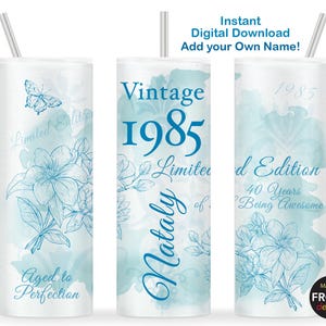 Vintage 1985 40th Birthday Tumbler Wrap Edizione limitata 1985 Invecchiato alla perfezione 40 anni, 20oz Skinny Tumbler Sublimazione Download