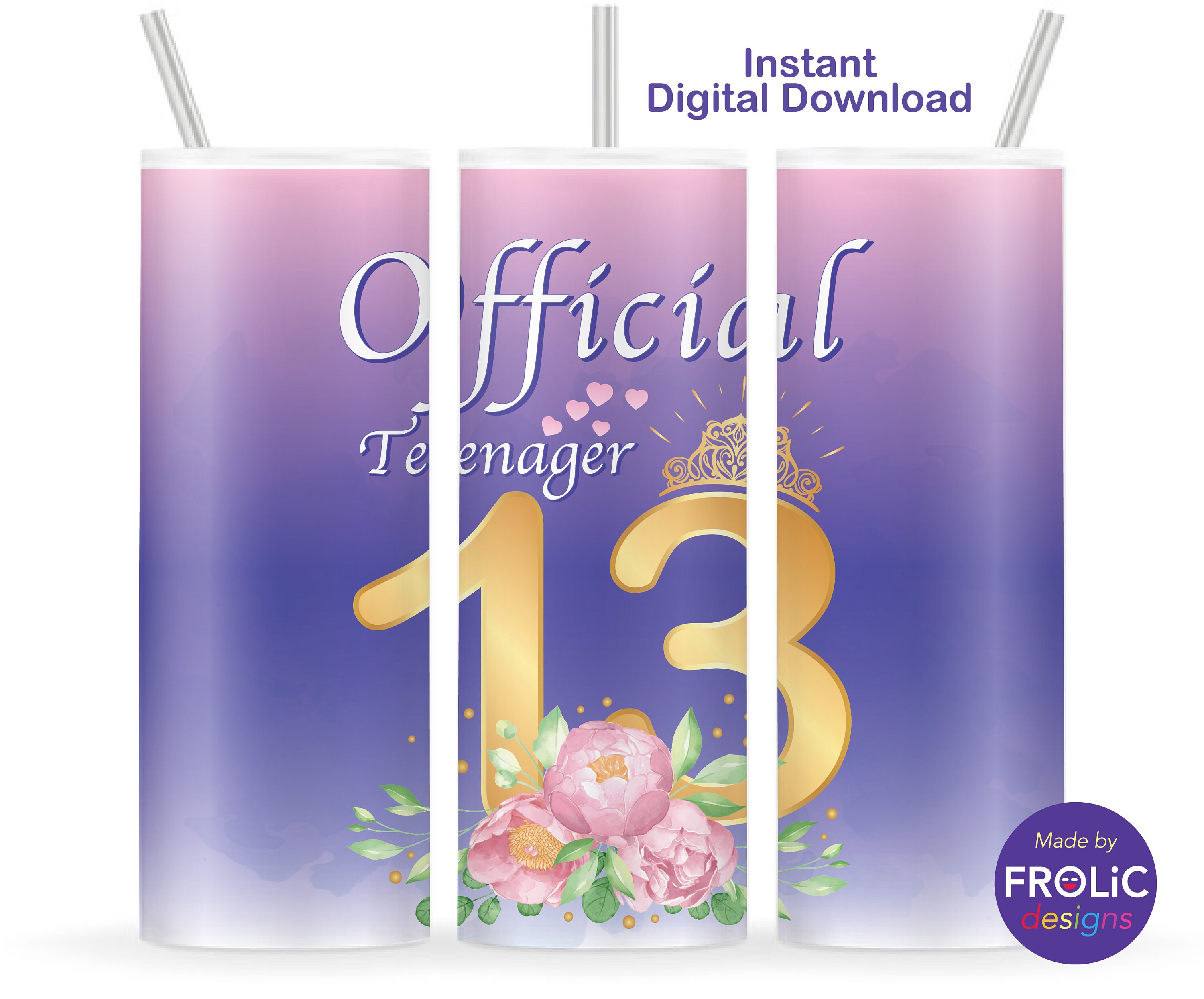 Official Teenager Sublimation Wrap 13th Birthday Tumbler Wrap 13th Birthday Gift Girls 13 years old, 20oz Skinny Tumbler, Instant Download