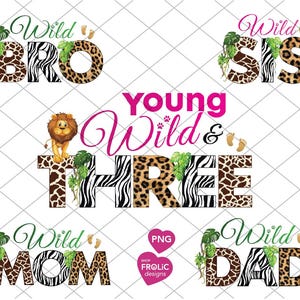 Könnte beinhalten: Ein Satz von fünf digitalen Designs mit Tiermuster und den Worten "Wild Bro", "Wild Sis", "Young Wild & Three", "Wild Mom" und "Wild Dad".