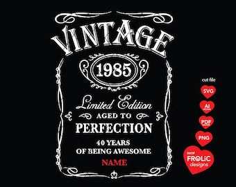 ヴィンテージ 1985 SVG 40歳の誕生日 SVG 限定版 1985 熟成完璧 SVG ウイスキー 40歳の誕生日男性 SVG クラシックバースデーシャツ ダウンロード