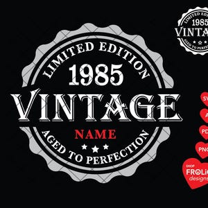 40º aniversário SVG Vintage 1985 SVG 1985 Edição limitada SVG envelhecido até a perfeição Svg Whisky 40º aniversário masculino Camisa clássica de aniversário, Baixar