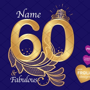60 und fabelhaft, 60.Geburtstag Shirt Frauen, Bundle 4 Farbe Sublimationen, transparenter Hintergrund PNG, druckbar, Sofort Download