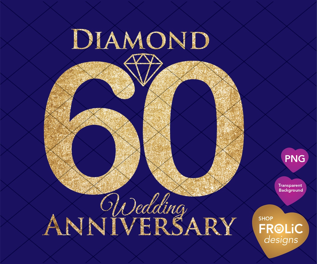 Diamond 60th Wedding Anniversary Clipart, Celebrating 60 Years, Glitter Design, Transparent