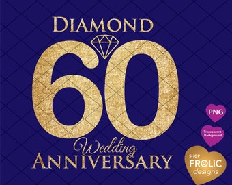 Imágenes prediseñadas del 60 aniversario de bodas de Diamond, celebrando 60 años, diseño de brillo, fondo transparente PNG, descarga digital instantánea