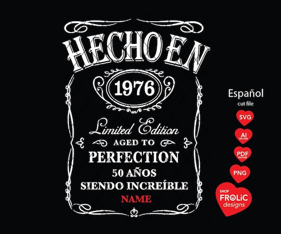 Hecho en 1976 SVG 50 años siendo increíble SVG 1976 Limited Edition Svg Aged to Perfection 50th Birthday men Classic Birthday Shirt Download