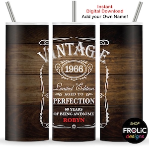 60th Birthday Tumbler Wraps, Vintage 1966 Whiskey Designs, Limited edition 1966 Aged to Perfection, 20oz Skinny Tumbler Designs Download