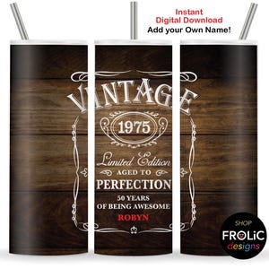50e verjaardag vintage 1975 beker wrap Limited edition 1975 tot in de perfectie verouderd, 20oz magere sublimatie ontwerpen beker, download