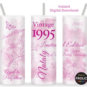 30. Geburtstag Frauen Vintage 1995 Tumbler Wrap Limitierte Auflage 1995 Aged to Perfection 20 Unzen Skinny Tumbler Hot Pink Sublimation, Download