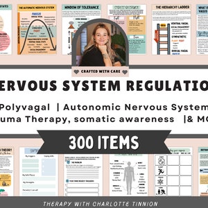 May include: Educational posters and worksheets on nervous system regulation, trauma therapy, and somatic awareness. The image features the text "NERVOUS SYSTEM REGULATION" and "300 ITEMS". The theme is focused on mental health and well-being.