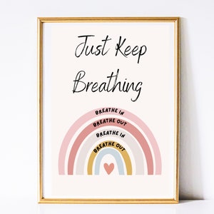 just keep breathing poster, mindfulness anxiety coping skill poster, Therapy Office Decor, Counselling posters, Psychology wall art