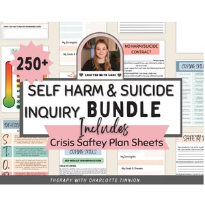 May include: A pink and white graphic with the text "Self Harm & Suicide Inquiry Bundle" and "Includes Crisis Saftey Plan Sheets". The graphic also includes a thermometer, a no harm/suicide contract, and a woman's face.