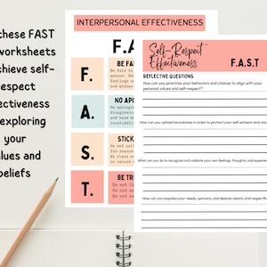 May include: A printable worksheet with the acronym FAST, which stands for "Be Fair, No Apologies, Stick to Your Values, Be True to Yourself." The worksheet is designed to help people improve their interpersonal effectiveness and self-respect. The worksheet includes reflective questions to help people understand their values and how to uphold their boundaries.