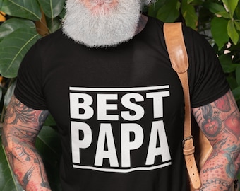 Unique Gift for Him, Best Papa Shirt, Funny Mens Clothing, Dad Gift, Unique Mens Tees, Gift for Father, Shirts for Grandpa, Funny Tees
