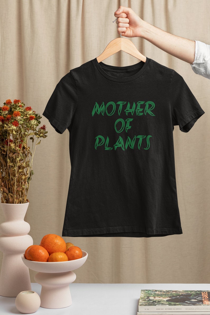 Floral Clothing Gardening Tops and Tees Mother of Plants Shirt Unique Gardening Gifts for Her Mothers Day Gift Plants Lover image 2