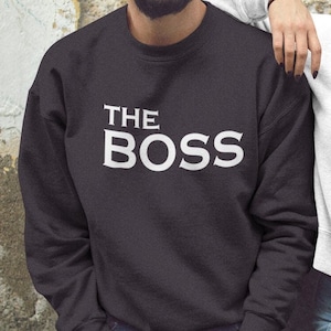 Unique Fathers Day Gift Personalized Gift for Dad, Personalized Sweatshirt The Boss The Real Boss New Dad Fashion Gift image 2