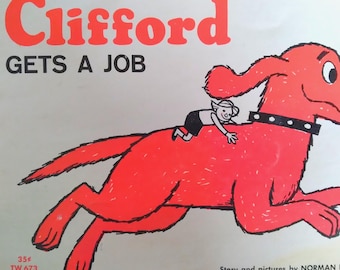 Clifford Gets A Job, Scholastic 1965, 3rd printing 1967