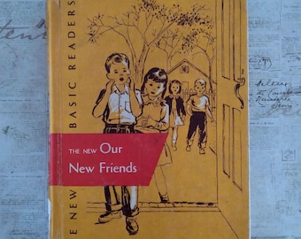 1956 Nowi Nasi nowi przyjaciele, nowi podstawowi czytelnicy, Scott, Foresman i spółka