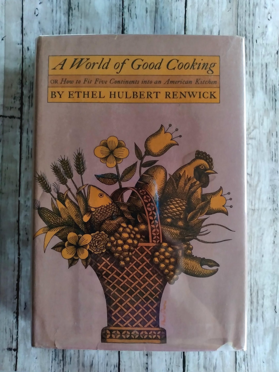 1962年 エセル・ハルバート・レンウィック著『おいしい料理の世界