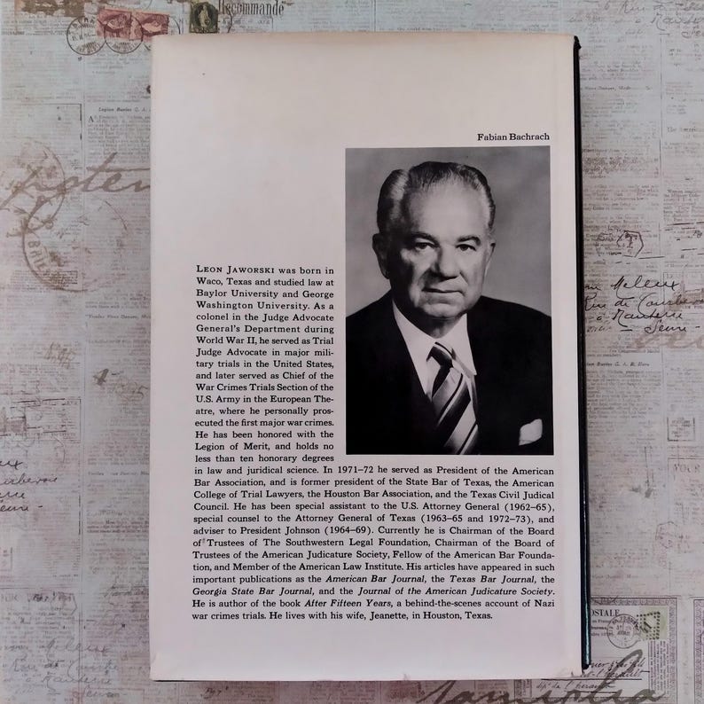 May include: The back cover of a book featuring a black and white portrait of Leon Jaworski by Fabian Bachrach. The text provides a biographical summary of Jaworski's legal career, education, military service, and his book After Fifteen Years.