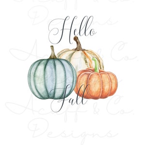 Fall Pumpkins Digital Design, Hello Fall Clipart, Hello Fall Pumpkins PNG, Fall Sublimation, Fall Clipart, Fall Printable