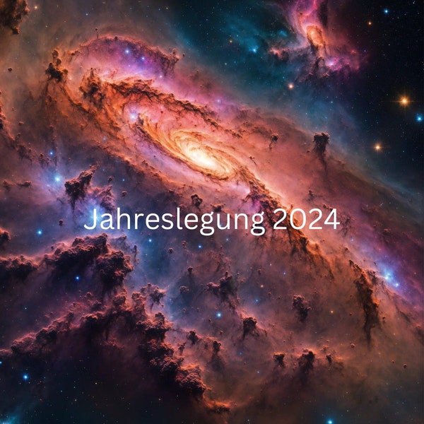 Jahreslegung 2024 - Was passiert, wie geht es weiter, was kann ich tun?