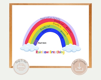 May include: Printable rainbow breathing exercise poster with instructions to repeat until you feel better. The poster features a rainbow with arrows indicating breath in and out, and the text "Start here" and "Rainbow Breathing".