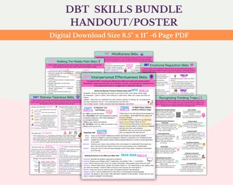 May include: A set of six printable DBT skills posters in pink and white. The posters include titles such as "Mindfulness Skills", "Walking the Middle Path Skills", "Emotional Regulation Skills", "Interpersonal Effectiveness Skills", "Distress Tolerance Skills", and "Recognizing Thinking Traps".