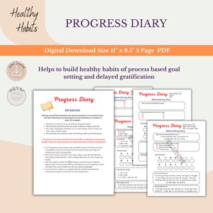May include: A digital download, 11 x 8.5 inch, 5-page PDF progress diary. The diary helps build healthy habits and includes sections for physical and mental activity tracking. The cover features the title "Progress Diary" in a decorative font.