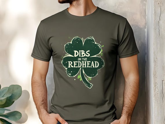 Dibs On The Redhead T-Shirt - Unisex Funny Mens Distressed Shamrock Shirt - Vintage Green Irish TShirt Gift for St Patrick's Day 2025