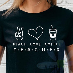平和愛コーヒー教師教師のためのデジタルデザイン、教育者SVGギフト、コーヒー愛好家、教師生活、感謝、即時ダウンロード