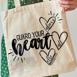 Guard your Heart SVG Scripture Digital Design * Proverbs 4:23 Bible Verse Files * Instant Download perfect for Cricut & Silhouette