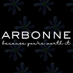 Arbonne Because you&#39;re worth it SVG , Arbonne Team PNG, Business Team Cut Files, Uplifting digital download perfect for Cricut