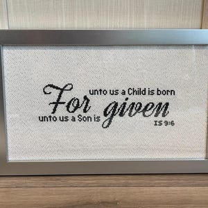 Vergeben, „uns ist ein Kindchen geboren ..“ Jesaja 9:6 Kreuzstichvorlage Stickmuster. Weihnachten, Krippe, Jesus, Retter