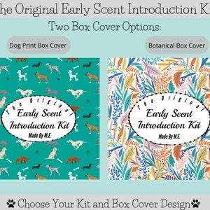 Puede incluir: Dos opciones de cubierta de caja para el kit de introducción Original Early Scent. Una cubierta de caja presenta un fondo turquesa con un patrón repetido de perros, huesos y huellas de patas. La otra cubierta de caja presenta un fondo blanco con un patrón repetido de hojas botánicas coloridas. Ambas cajas tienen una etiqueta ovalada blanca con el texto "The Original Early Scent Introduction Kit Made By M.E."