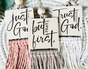 But First Pray Car Charm: Laser Engraved Macrame Rearview Mirror Accessory