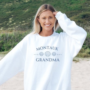 Montauk Grandma Sweatshirt, Montauk Grandma, Montauk NY Grandma Crewneck, Montauk Beach, Montauk Gift, Montauk Women&#39;s Sweatshirt, Montauk