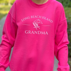 Long Beach Island Grandma Sweatshirt, LBI Grandma, LBI Nj Grandma Crewneck, Long Beach Island Nana, LBI Gift, Lbi Nj Women&#39;s Sweatshirt, Lbi