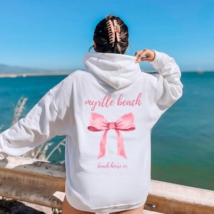 Myrtle Beach Bow, Myrtle Beach South Carolina Hoodie, Myrtle Beach Sweatshirt, Preppy Beach Hoodie, Bow aesthetic, Trendy Myrtle Beach Gift