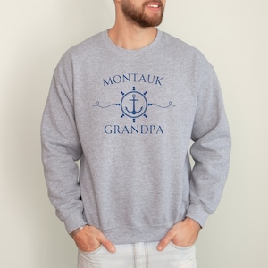 Montauk Grandpa Sweatshirt, Montauk Grandpa, Montauk NY Grandpa Crewneck, Montauk Beach, Montauk Gift, Montauk Mens Sweatshirt, Montauk Ship